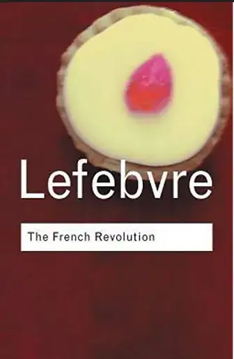 The cover of the book "The French Revolution", by Georges Lefebvre