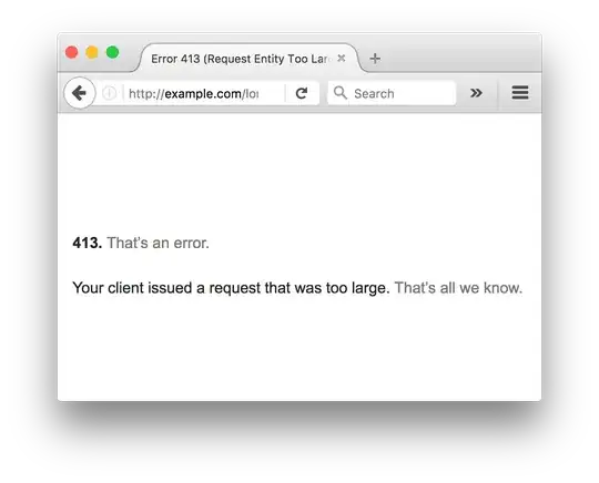 413. That’s an error. Your client issued a request that was too large. That’s all we know.