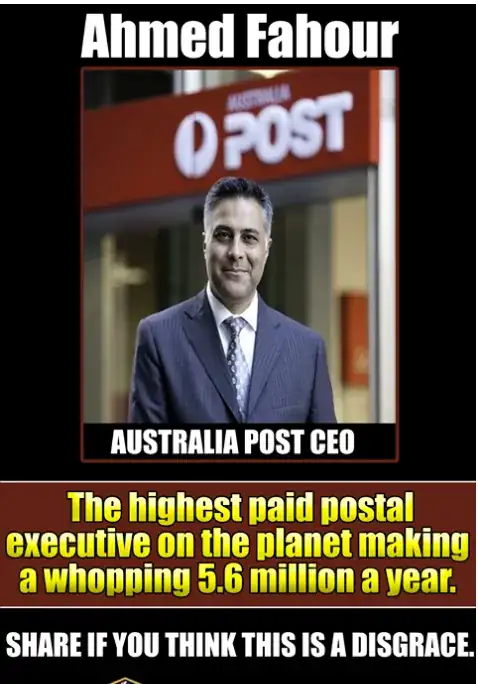 Ahmed Fahour - Australia Post CEO - The highest paid postal executive on the planet making a whopping 5.6 million a year. Share if you think this is a disgrace.