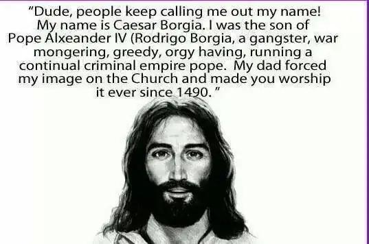 claim that depiction of Jesus is actually of Caesar Borgia
