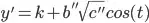 y'=k+b''\sqrt{c''}cos(t)