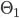 \Theta _{1}