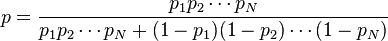 p=(p1*pn)/((p1*pn)+(1-p)(1-pn))