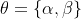 \theta={\alpha,\beta}   