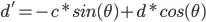 d'=-c*sin(\theta)+d*cos(\theta)