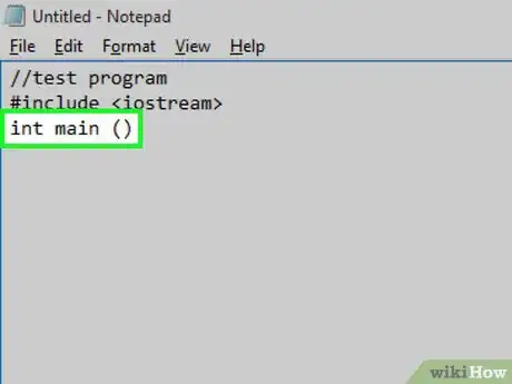 Step 5 Digite int main () e pressione a tecla ↵ Enter.
