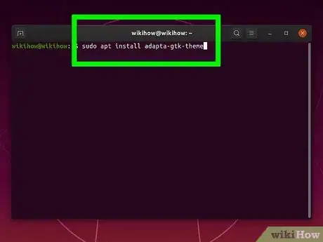 Step 5 Digite sudo apt-get install [nome do pacote]-theme e tecle ↵ Enter.